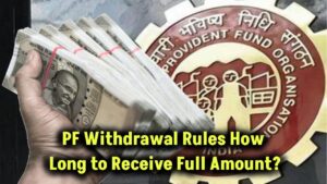PF Withdrawal Process: How Many Days Will It Take to Receive the Full Amount? Understand the Rules 14 pf-withdrawal-process-how-many-days-to-receive-full-money